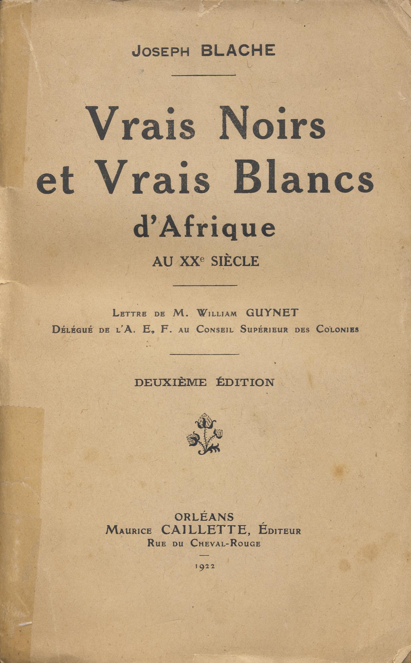 Vrais Noirs et Vrais Blancs d'Afrique